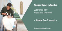 Load image into Gallery viewer, ALAIA SHAPING WORKSHOP 22JUN